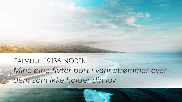 Salmene 119:136 NORSK Bible Verse Image