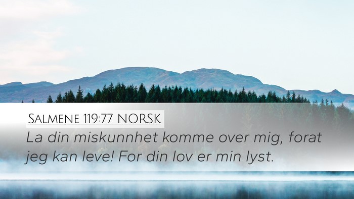 Salmene 119:77 NORSK Bible Verse Image