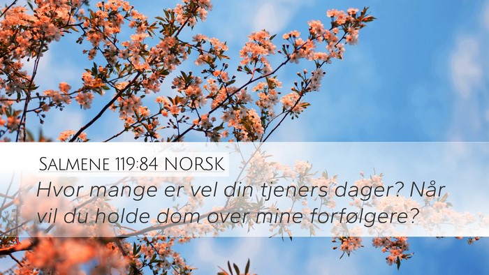 Salmene 119:84 NORSK Bible Verse Image