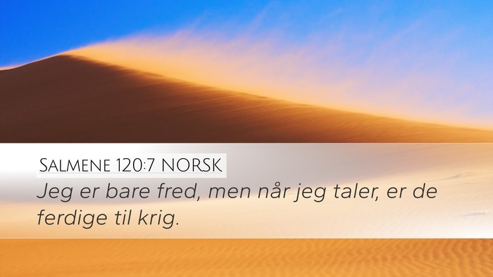 Salmene 120:7 NORSK Bible Verse Image