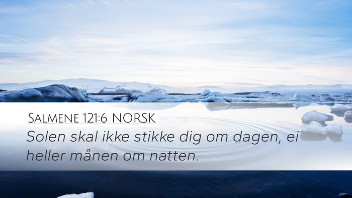 Salmene 121:6 NORSK Desktop Wallpaper - Solen skal ikke stikke dig om dagen, ei heller - Desktop Bible Verse Wallpaper
