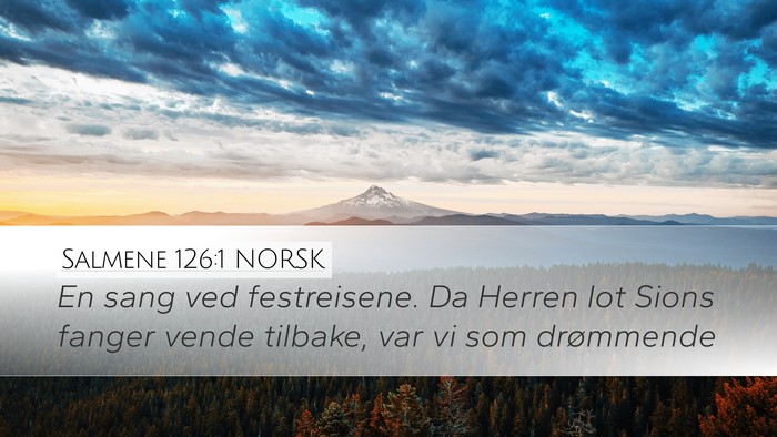 Salmene 126:1 NORSK Bible Verse Image
