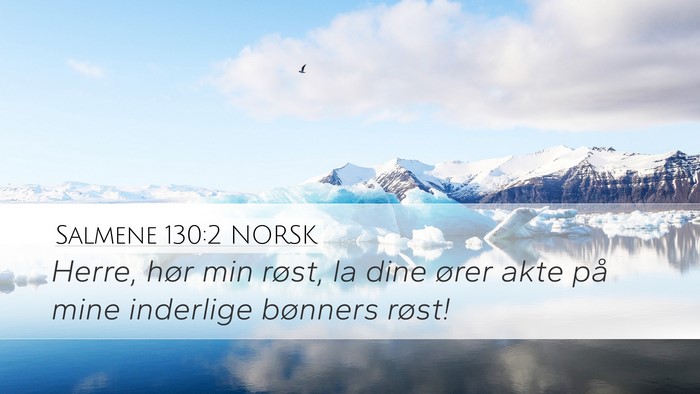 Salmene 130:2 NORSK Bible Verse Image