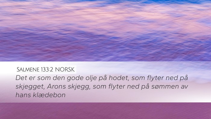 Salmene 133:2 NORSK Bible Verse Image