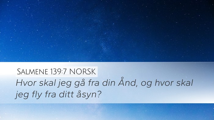 Salmene 139:7 NORSK Bible Verse Image