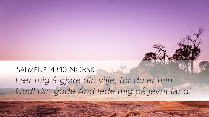 Salmene 143:10 NORSK Bible Verse Image