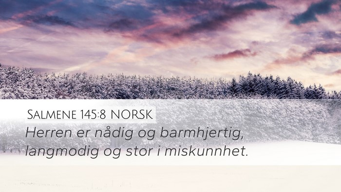 Salmene 145:8 NORSK Bible Verse Image