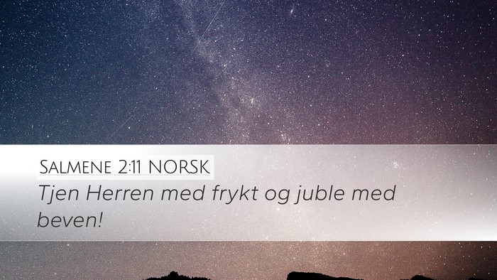 Salmene 2:11 NORSK Bible Verse Image