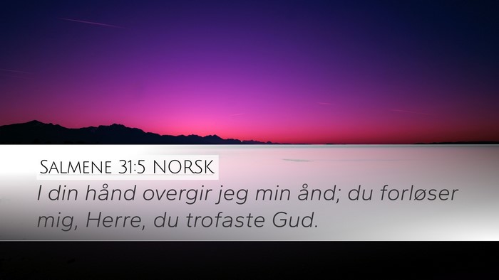 Salmene 31:5 NORSK Bible Verse Image