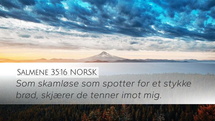 Salmene 35:16 NORSK Bible Verse Image