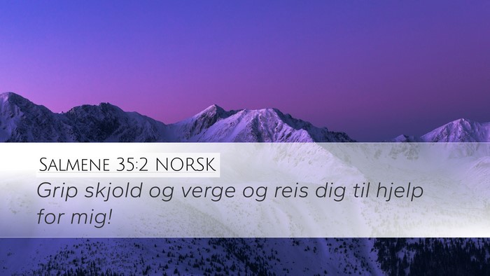 Salmene 35:2 NORSK Bible Verse Image