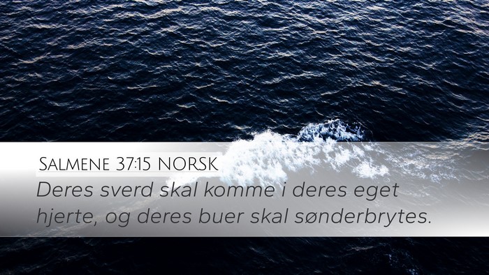Salmene 37:15 NORSK Bible Verse Image
