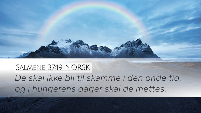 Salmene 37:19 NORSK Bible Verse Image