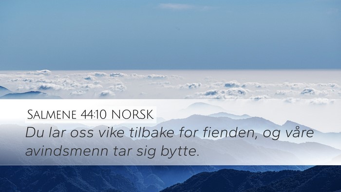 Salmene 44:10 NORSK Bible Verse Image
