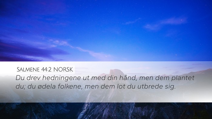 Salmene 44:2 NORSK Bible Verse Image