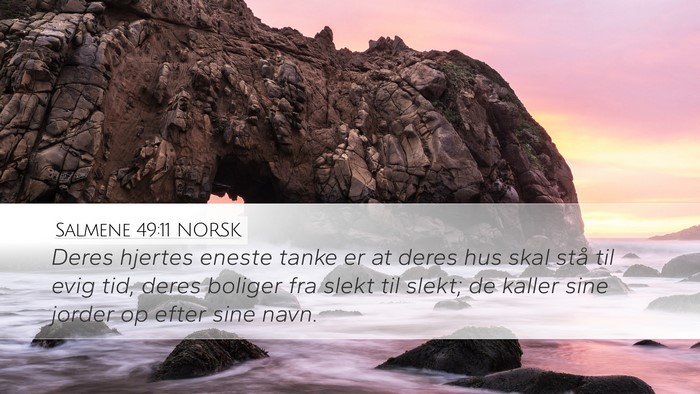 Salmene 49:11 NORSK Bible Verse Image