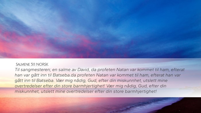 Salmene 51:1 NORSK Bible Verse Image