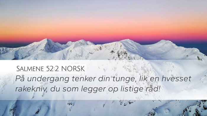 Salmene 52:2 NORSK Bible Verse Image