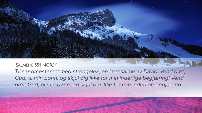 Salmene 55:1 NORSK Bible Verse Image