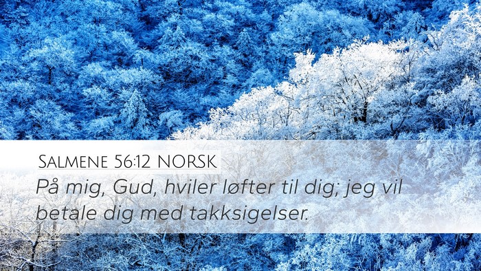 Salmene 56:12 NORSK Bible Verse Image