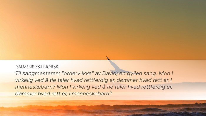 Salmene 58:1 NORSK Bible Verse Image