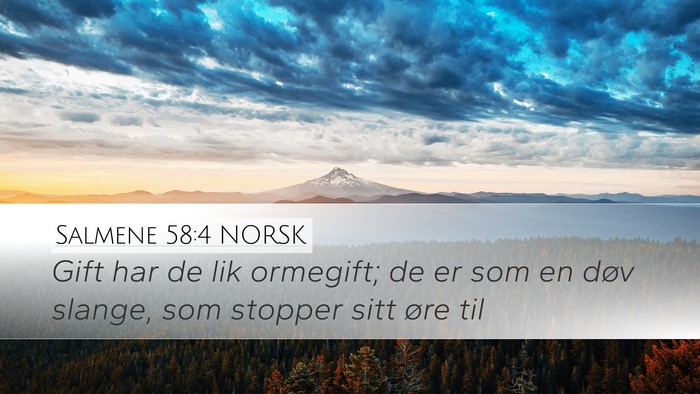 Salmene 58:4 NORSK Bible Verse Image