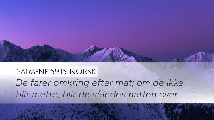 Salmene 59:15 NORSK Bible Verse Image
