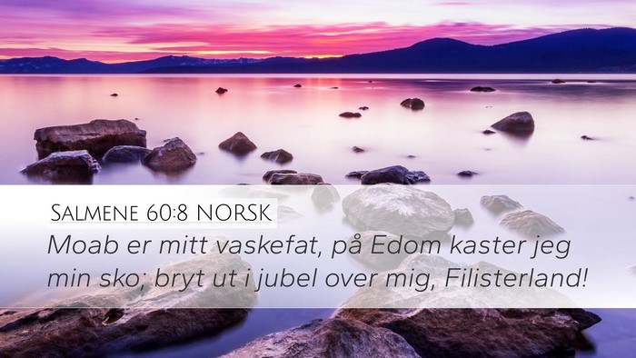 Salmene 60:8 NORSK Bible Verse Image