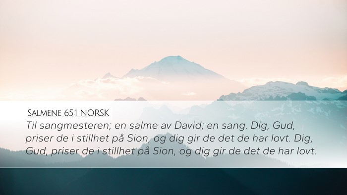 Salmene 65:1 NORSK Bible Verse Image