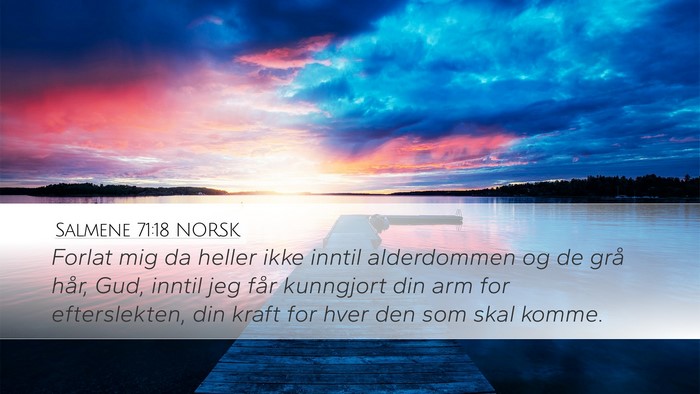 Salmene 71:18 NORSK Bible Verse Image