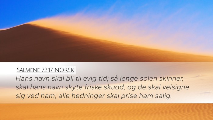 Salmene 72:17 NORSK Bible Verse Image