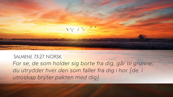 Salmene 73:27 NORSK Bible Verse Image