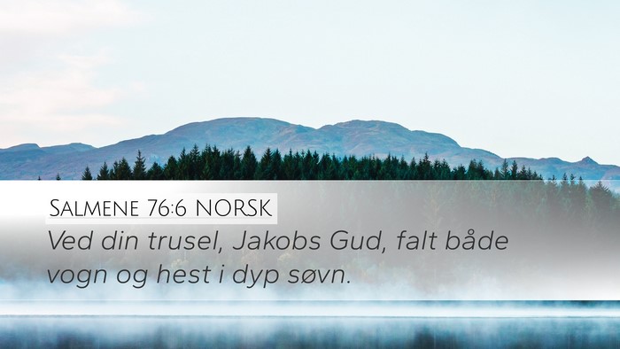 Salmene 76:6 NORSK Bible Verse Image