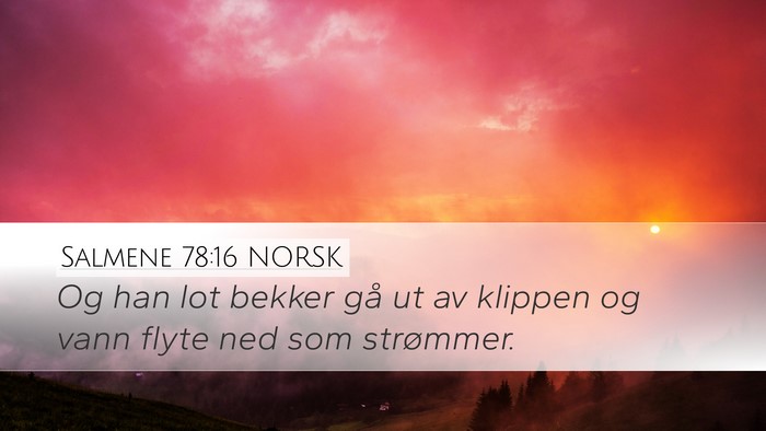 Salmene 78:16 NORSK Bible Verse Image