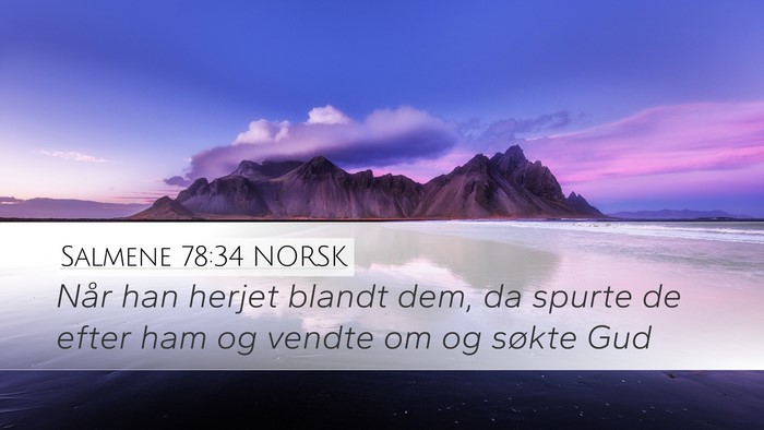 Salmene 78:34 NORSK Bible Verse Image