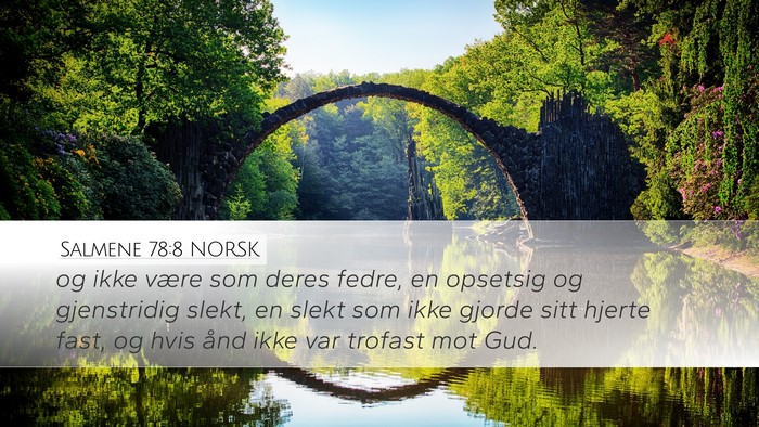 Salmene 78:8 NORSK Bible Verse Image