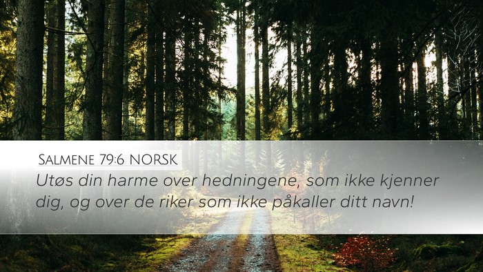 Salmene 79:6 NORSK Bible Verse Image