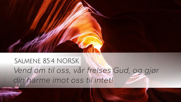Salmene 85:4 NORSK Bible Verse Image