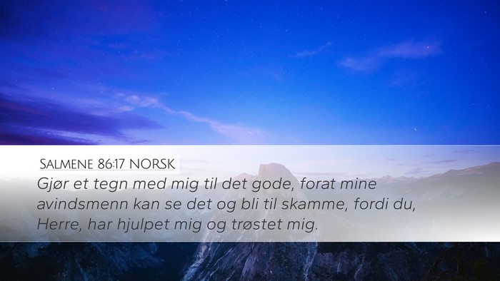 Salmene 86:17 NORSK Bible Verse Image