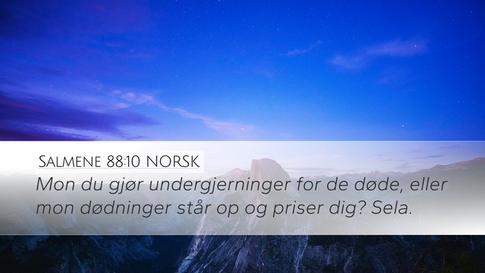 Salmene 88:10 NORSK Bible Verse Image