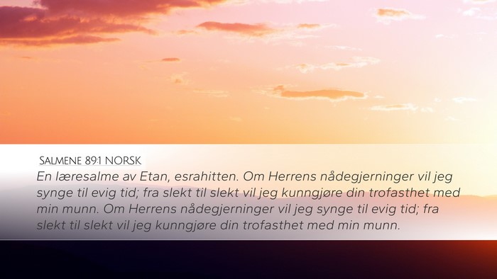 Salmene 89:1 NORSK Bible Verse Image