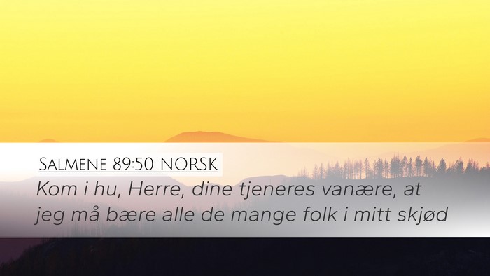Salmene 89:50 NORSK Bible Verse Image