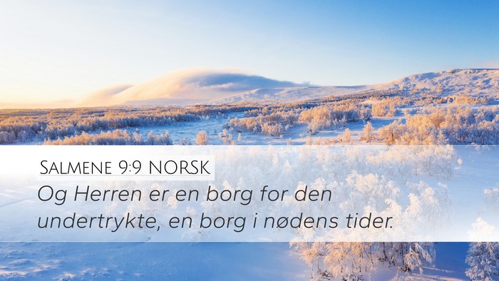 Salmene 9:9 NORSK Bible Verse Image