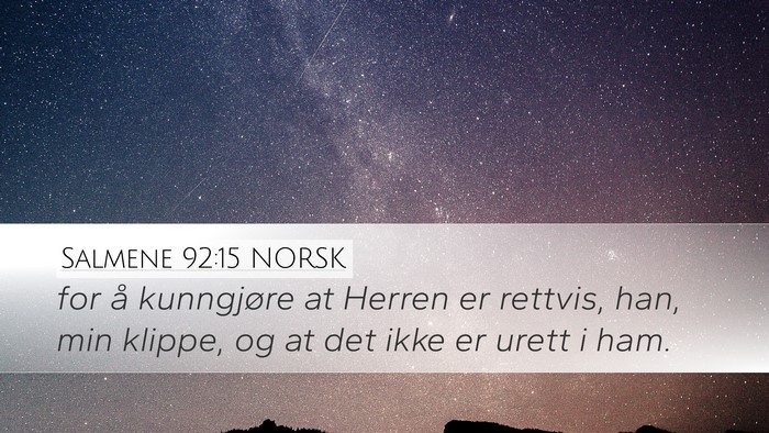 Salmene 92:15 NORSK Bible Verse Image