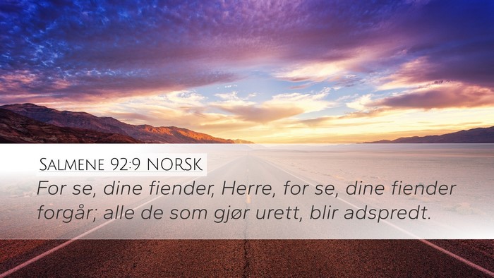 Salmene 92:9 NORSK Desktop Wallpaper - For se, dine fiender, Herre, for se, dine fiender - Desktop Bible Verse Wallpaper