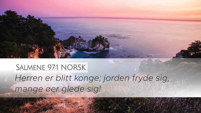 Salmene 97:1 NORSK Bible Verse Image