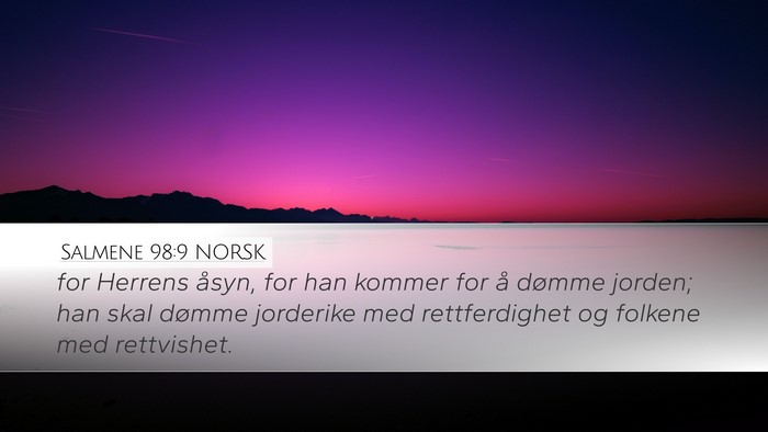 Salmene 98:9 NORSK Bible Verse Image