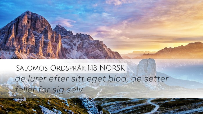 Salomos Ordspråk 1:18 NORSK Bible Verse Image