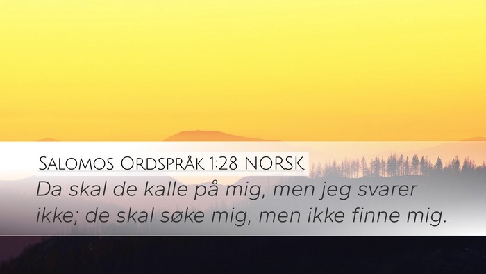 Salomos Ordspråk 1:28 NORSK Bible Verse Image