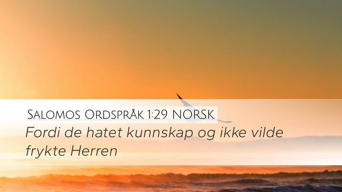 Salomos Ordspråk 1:29 NORSK Bible Verse Image